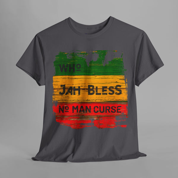 Who Jah Bless No Man Curse T-Shirt