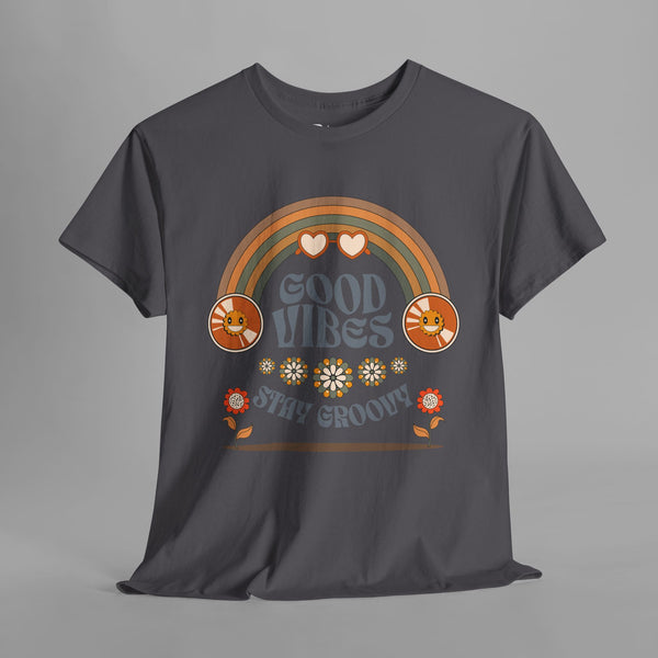 Good Vibes Stay Groovy T-Shirt
