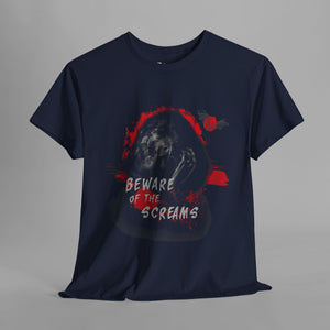"Beware of the Screams" Horror - Graphic T-Shirt